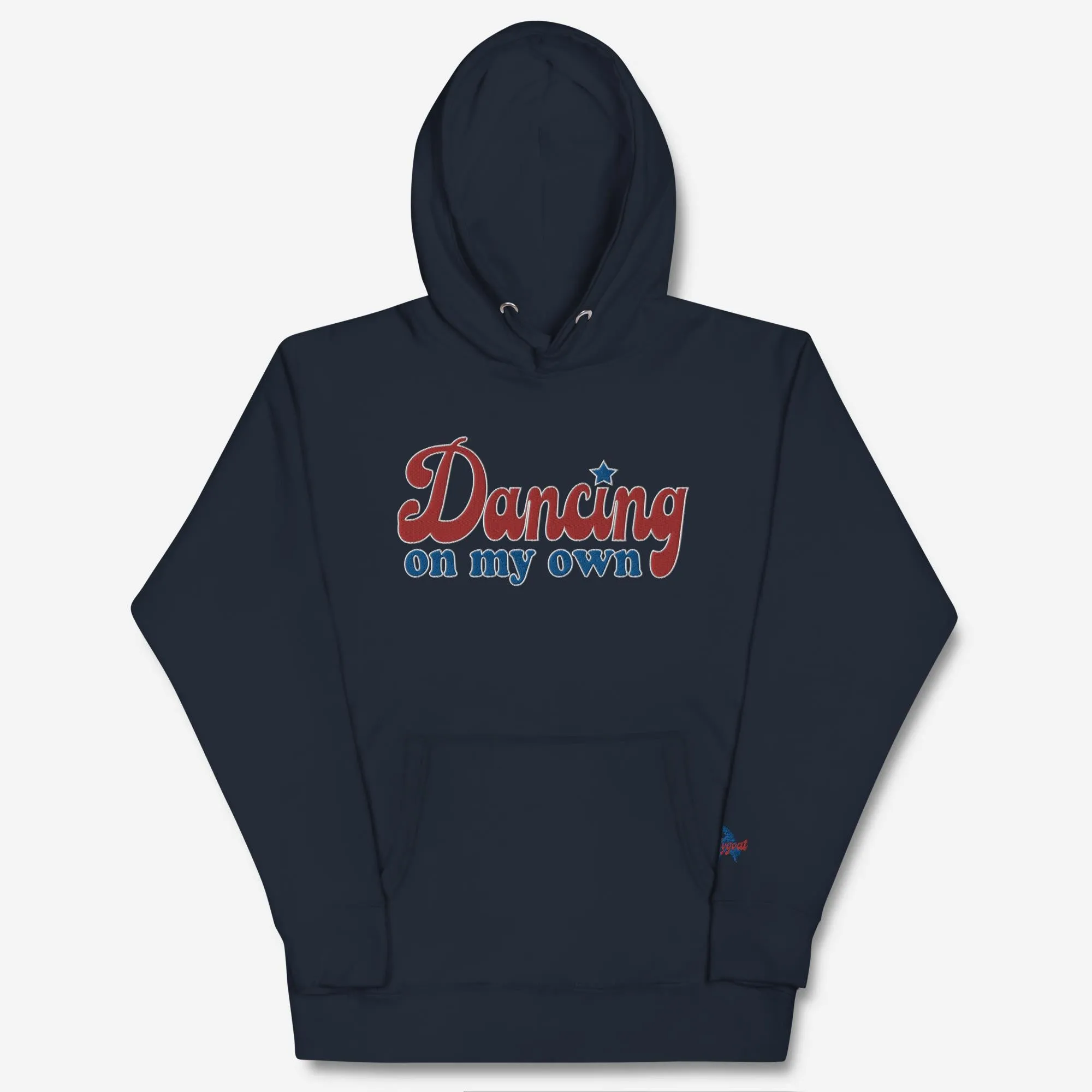 "Dancing On My Own" Embroidered Hoodie